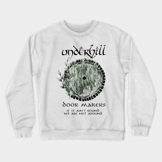 Underhill Door Makers - Fantasy Crewneck Sweatshirt by Fenay-Designs